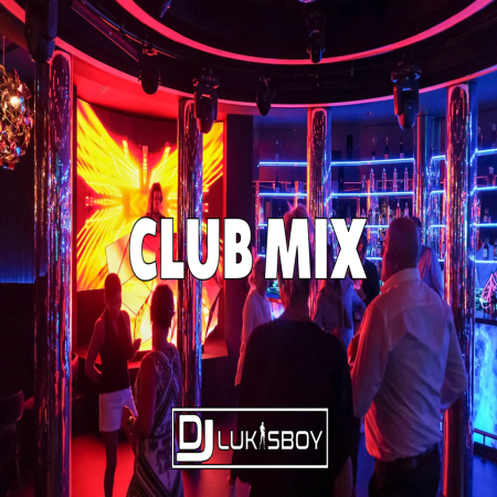 Club Mix SeT Vol.3 DJ LUKASBOY NAJLEPSZA POMPUJĄCA MUZYKA 2023
