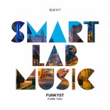 Funkyst - Funk You (Original Mix)
