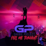 Garbie Project - Feel Me Tonight (Original Mix)
