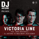 DJ Antoine x Pegasus feat. Anna Rossinelli - Victoria Line (DJ Antoine vs Mad Mark 2k24 Extended Remix)