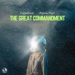 Pulsedriver & Marvin Mash - The Great Commandment