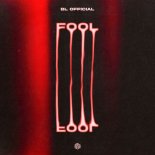BL Official - Fool (Extended Mix)