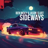 Ben Nicky & Jason Cluff - Sideways (Extended Mix)