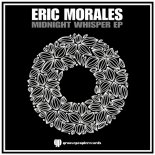 Eric Morales - Midnight Whisper (Original Mix)
