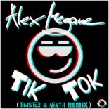 Alex Megane - Tik Tok (Timster & Ninth Remix Edit)