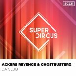 Jackers Revenge, Ghostbusterz - Da Club (Clubmix)