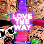 Rooler, Sickmode & D-Block & S-te-Fan - Love the Way (Extended Mix)