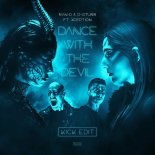 Ran-D & D-Sturb Feat. Xception - Dance With The Devil (Kick Edit Extended Mix)