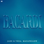 Jaxx & Vega feat. Macapellow - Bacardi
