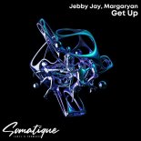 Jebby Jay, Margaryan - Get Up (Original Mix)