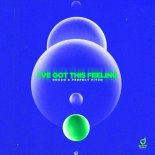 Rocco and Perfect Pitch - I've Got This Feeling