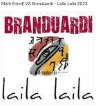 Mark EmmE Vs. Branduardi - Laila Laila 2023