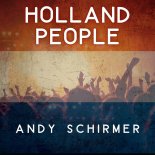 Andy Schirmer - Holland People (Extended Mix)