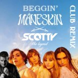 Maneskin - Beggin (Scotty Club Mix)
