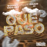 Sonny Deejay Feat. Dago H - Que Paso