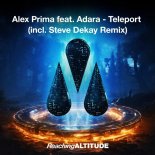 Alex Prima Feat. Adara - Teleport (Extended Mix)
