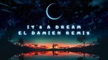East Clubbers - It's A Dream (El DaMieN Remix)
