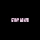 Beyoncé - Grown Woman