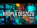 Gabriel Fleszar - Kroplą deszczu (Tr!Fle & LOOP & Black Due REMIX)