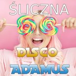 Disco Adamus - Śliczna