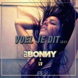 Dj Bonny × LV - Voel je dit 2K24