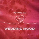 VERONIYA - Wedding Mood