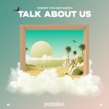 Thierry Von Der Warth - Talk About Us