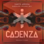 Santo Arrosa - Bandolero (Original Mix)