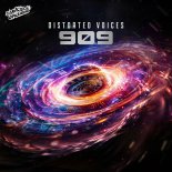 Distorted Voices - 909 (Extended Mix)