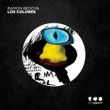 Ramon Bedoya - Los Colores (Original Mix)