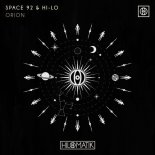 HI-LO & Space 92 - ORION