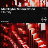 Matt Dybal & Sam Noton - Eternity