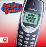Old Jim x Tiscore - One More Time