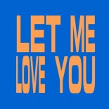 ColorJaxx - Let Me Love You (Extended Mix)