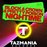 Block & Crown, Pretty Poison - Nightime (Stonebridge Remix)