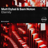 Matt Dybal & Sam Noton - Eternity (Extended Mix)