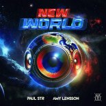 Paul STR & Amy Lensson - New World
