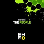 Dj Gaston - The People (Original Mix)