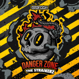 The Straikerz - Danger Zone