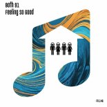 Both 91 - Feeling So Good (Original Mix)