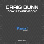 Craig Dunn - Down Everybody