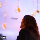 Camilla Buzzetti - Something Like That