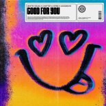 Dimitri Vegas, Chapter & Verse Feat. Goodboys - Good For You (Extended Edit)
