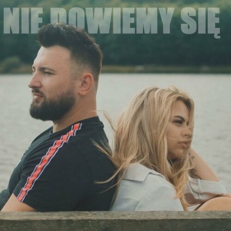 MATEUNIOOO - Nie dowiemy się (feat. Kinga Zdybel) (Radio Edit)