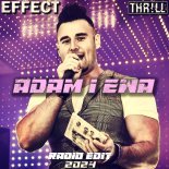 Effect & THR!LL - Adam i Ewa 2024 (Radio Edit)