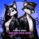 DJ DimixeR feat. MURANA - Chipi Chipi Chapa Chapa
