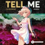 KJ Physical and Dozen - Tell Me (Extended Mix)
