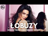 Łobuzy - Madmuazel (Disco Frisco Extended Remix)