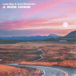 Lane Boy and Axel Ehnstrom - A Ride Home