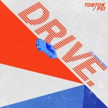 Tobtok and PS1 Feat. Georgia Meek - Drive
